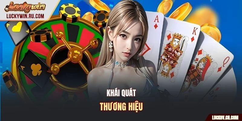 Khái quát thương hiệu