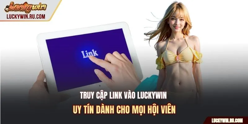 Link vào luckywin
