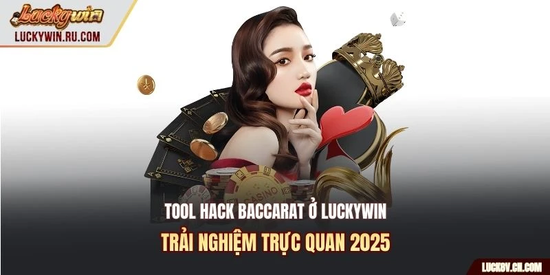 Tool hack baccarat
